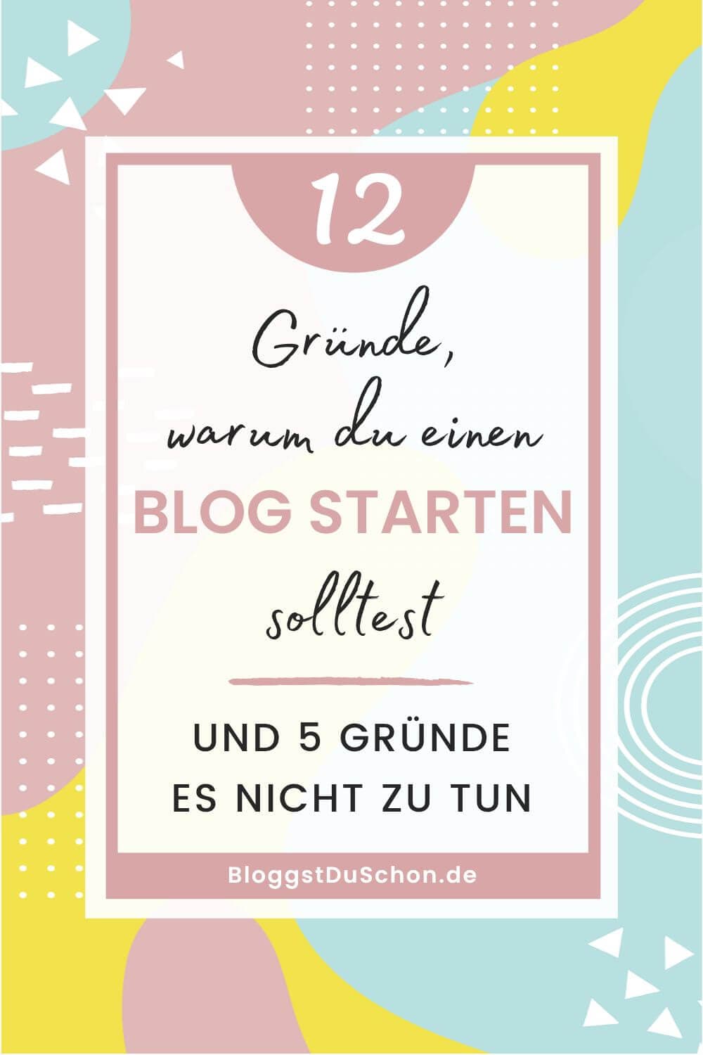 Deinen eigenen Blog starten in 2023: 12 Gründe Pro, 5 Contra